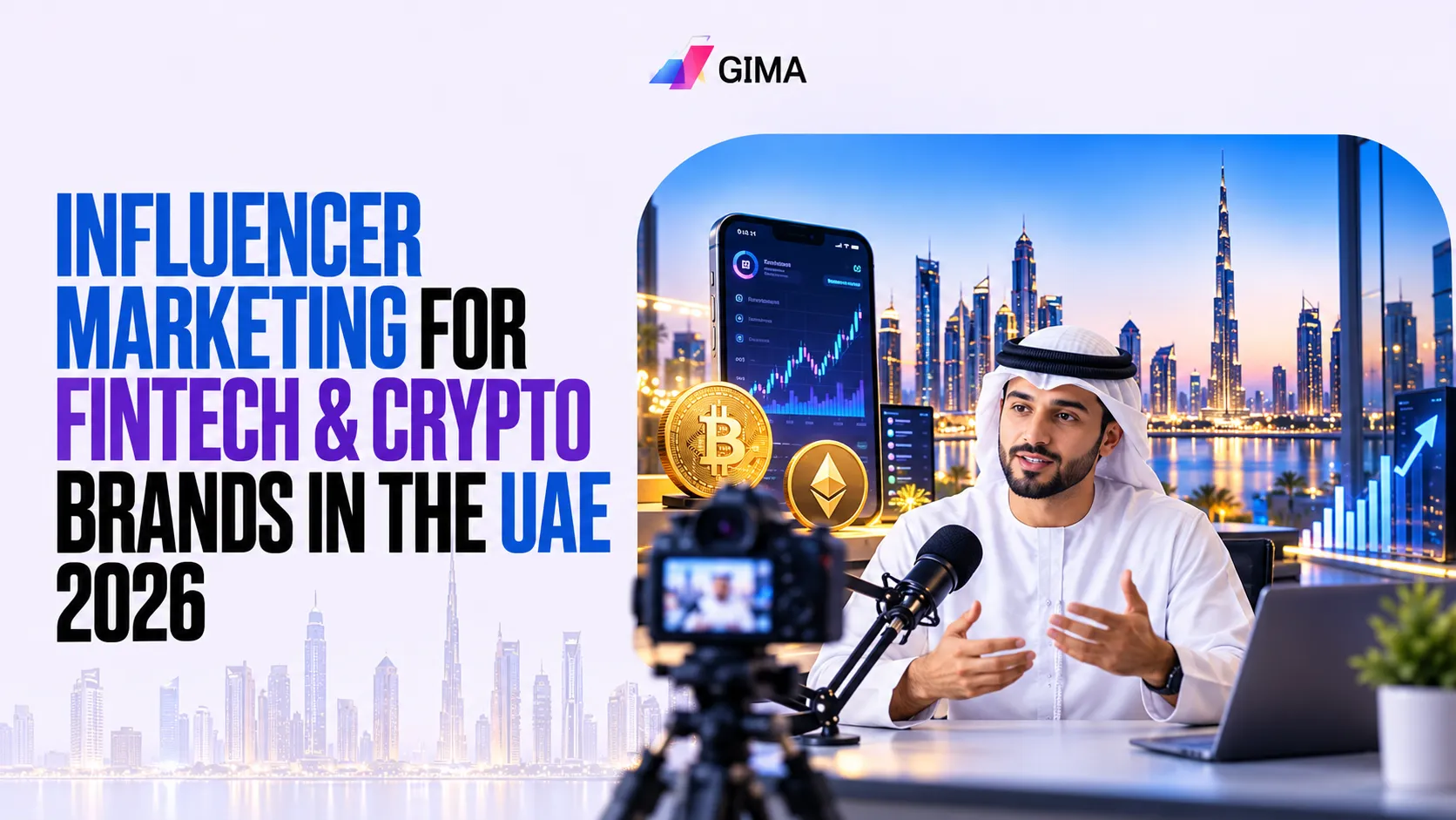 Influencer Marketing for Fintech and Crypto Brands in the UAE (2026)