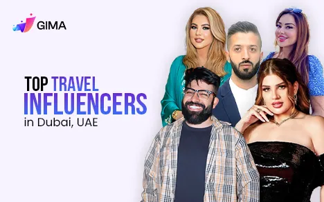 Top Travel Influencers In Dubai, GIMA 