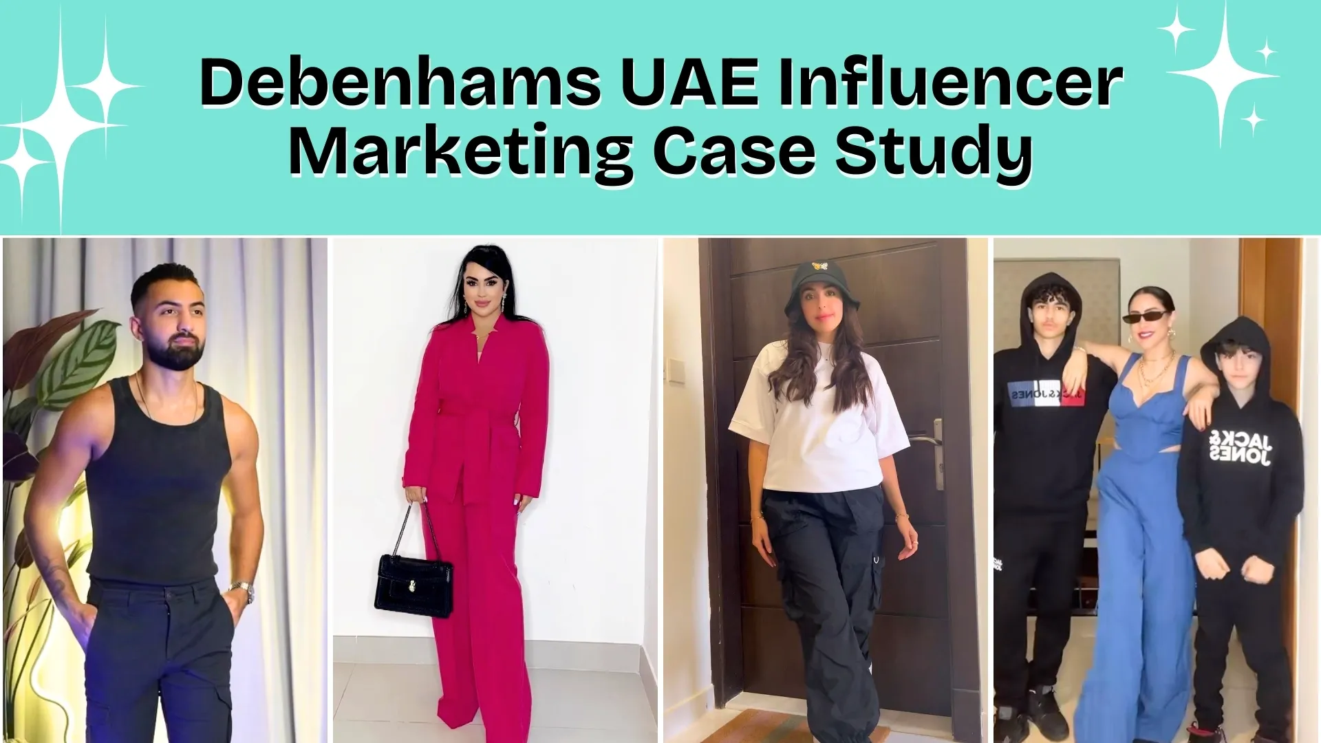 Debenhams UAE Influencer Marketing Case Study