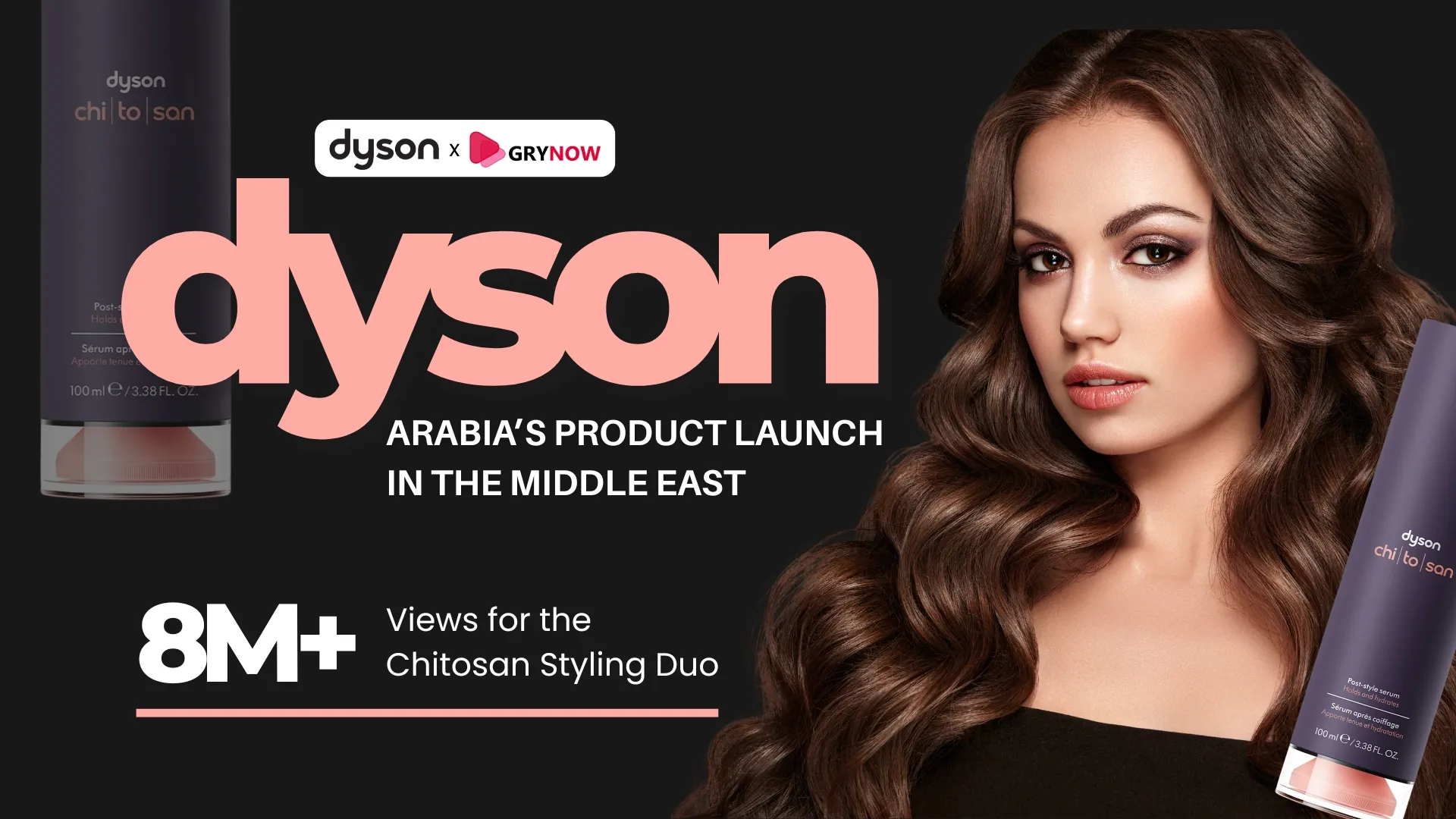 Dyson Arabia’s Product Launch in the Middle East: Driving 8M+ Views for the Chitosan Styling Duo